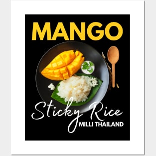 Mango Sticky Rice Milli Thailand Summer Food Lover I Lover Thailand Posters and Art